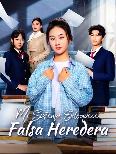 Mi Sistema Enloquece Falsa Heredera (Doblado)