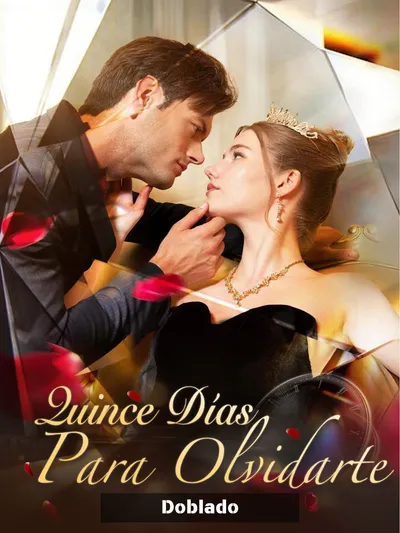 Quince días para olvidarte (Doblado)