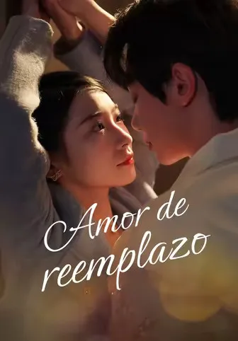 Amor de reemplazo (Doblado)