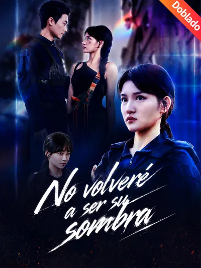 No volveré a ser su sombra (Doblado)