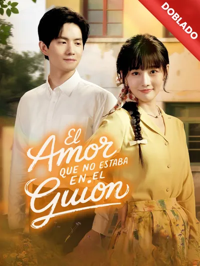 El amor que no estaba en el guion (Doblado)