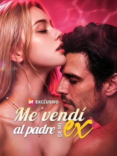 Me vendí al padre de mi ex (Doblado)
