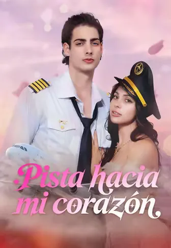 Pista hacia mi corazón (Doblado)