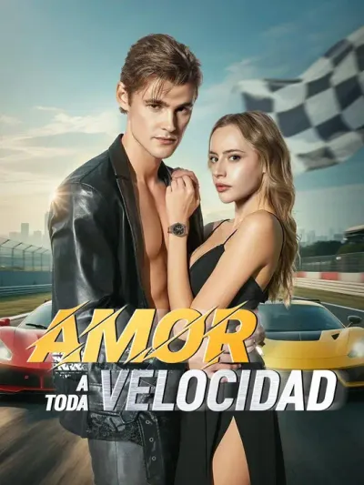 Amor a toda velocidad (Doblado)