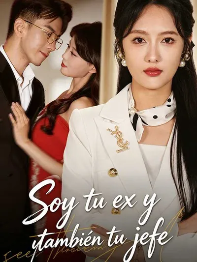 Soy tu ex y también tu jefe (Doblado)