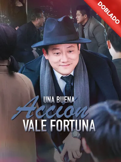 Una Buena Acción Vale Fortuna (Doblado)