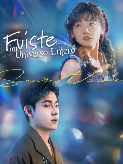 Fuiste mi universo entero (Doblado)