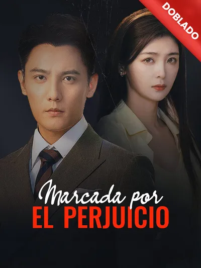 Marcada por el perjuicio (Doblado)