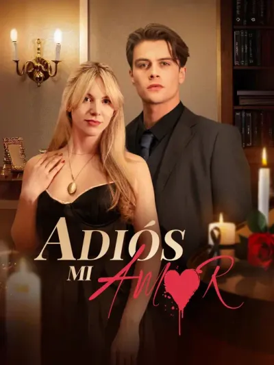 Adiós mi amor (Doblado)