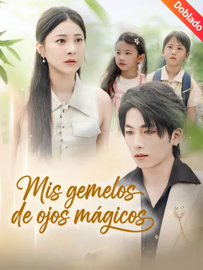 Mis gemelos de ojos mágicos (Doblado)