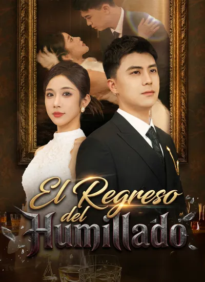 El Regreso del Humillado (Doblado)