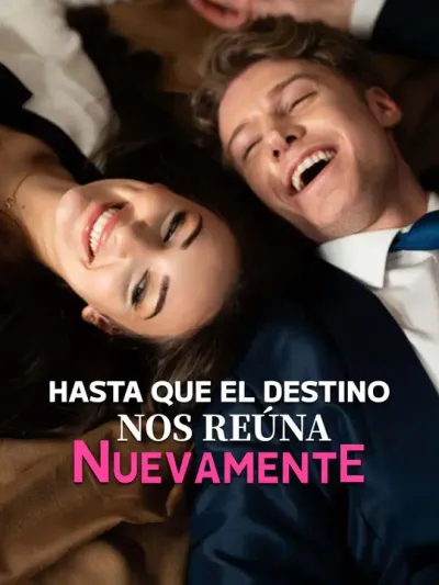 Hasta que el destino nos reúna nuevamente (Doblado)