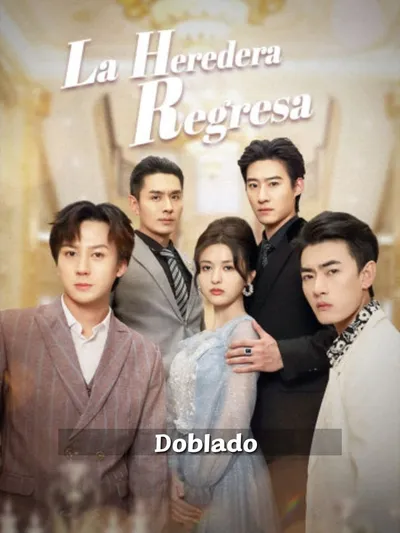 La heredera regresa (Doblado)