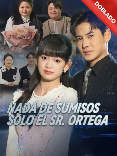 Nada de sumisos, solo el Sr. Ortega (Doblado)