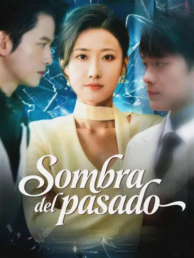Sombra del pasado (Doblado)