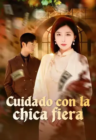 Cuidado con la chica fiera (Doblado)