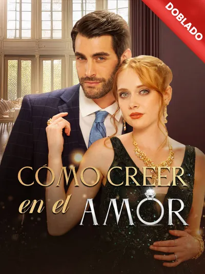 Cómo Creer en el Amor (Doblado)