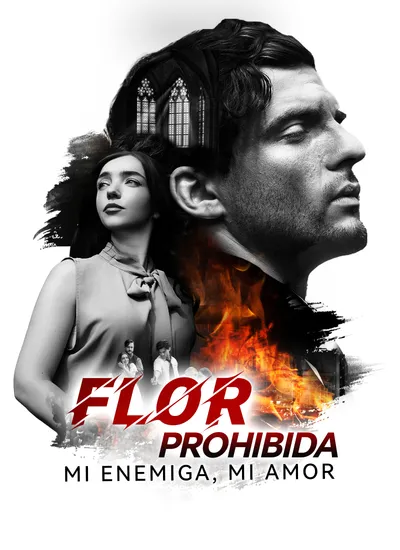 Flor prohibida: mi enemiga, mi amor (Doblado)
