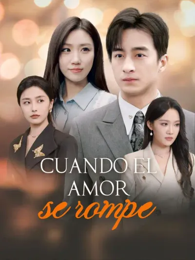 Cuando el amor se rompe (Doblado)