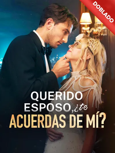 Querido esposo, ¿te acuerdas de mí? (Doblado)