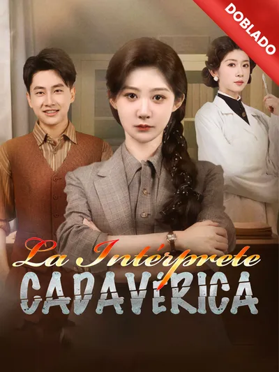 La Intérprete Cadavérica (Doblado)