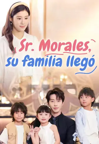 Sr. Morales, su familia llegó (Doblado)