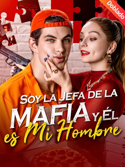 Soy la Jefa de la Mafia y Él es Mi Hombre (Doblado)
