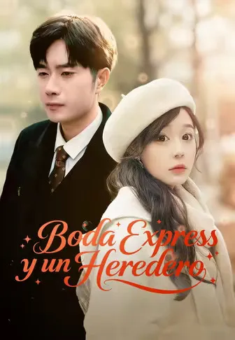 Boda Express y un Heredero (Doblado)