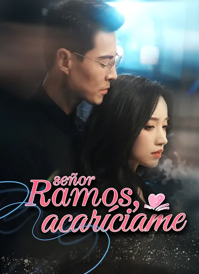 SEÑOR RAMOS, ACARÍCIAME (Doblado)