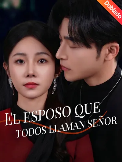 El esposo que todos llaman señor (Doblado)