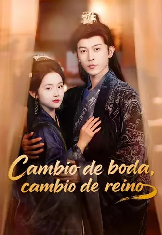 Cambio de boda, cambio de reino (Doblado)