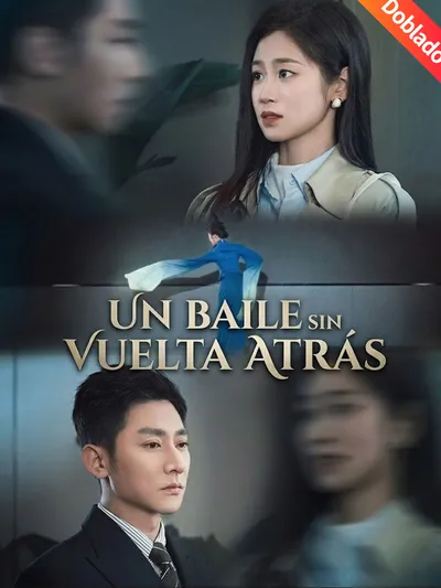 Un baile sin vuelta atrás (Doblado)