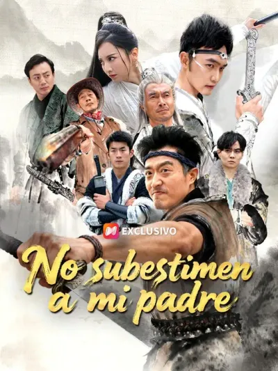 No subestimen a mi padre (Doblado)