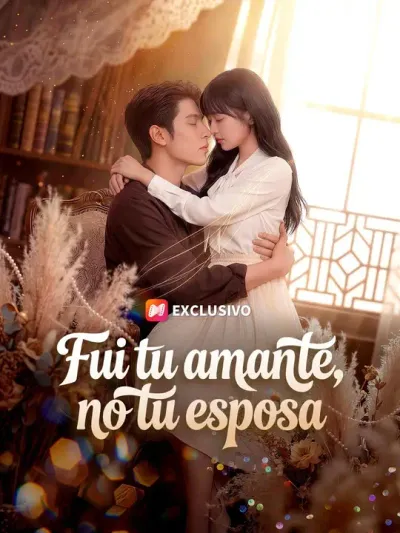 Fui tu amante, no tu esposa (Doblado)
