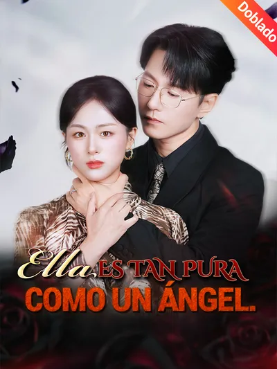 Ella es tan pura como un ángel (Doblado)