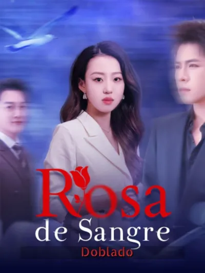 Rosa de Sangre (Doblado)