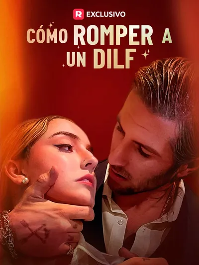 Cómo romper a un DILF (Doblado)