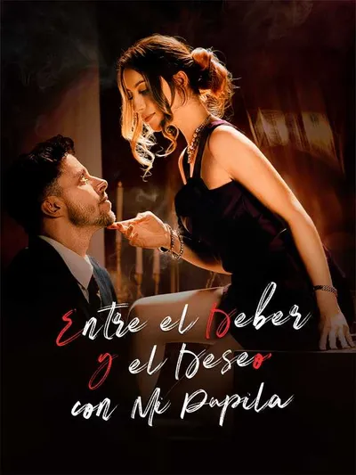 Entre el Deber y el Deseo con Mi Pupila (Doblado)